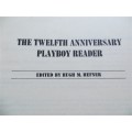 Playboy - Twelfth Anniversary Playboy Reader - Hugh Hefner