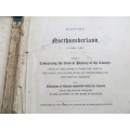 1858 Antique Book - History of Northumberland - Value  R4500+