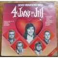 Vintage Vinyl LP - 4 Jacks & a Jill Good Vibrations