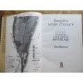 Paradise under Pressure - Alan Mountain - Maputaland KZN North