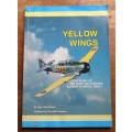 Yellow Wings - Capt. Dave Becker - Published by SAAF Museum