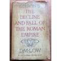 Gibbons - The Decline & Fall of the Roman Empire - D.M Low
