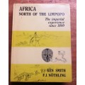 Africa - North of the Limpopo - Smith & Nothling - Since 1800