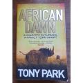 African Dawn - Tony Park 2011
