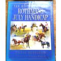 The History of the Rothmans July Handicap Harcover Book