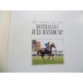 The History of the Rothmans July Handicap Harcover Book