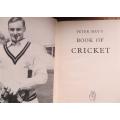 1956 1st Edition - Peter May`s Book of Cricket