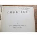 1888 Free Joe - Joel Chandler Harris