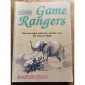 The Game Rangers - 78 Authentic stories from the Bush - J.Roderigues