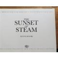 The Sunset of Steam - Dennis Moore - Hardcover