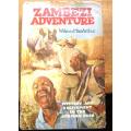 Zambezi Adventure - Wilson MacArthur 1960 1st Edition Rhodesiana