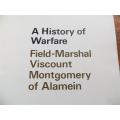 A History of Warfare - Field Marshall Viscount Montgomery (1968) Binding is poor condition