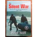 The Silent War Hardcover Galago 1st 1999 - SA Recce Operations - Peter Stiff