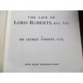 1915 The Life of Lord Roberts K.G. V.C. ***Scarce***