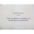 The Zambezi Papers of Richard Thornton - Vol.2 - E.C Tabler