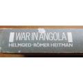 War in Angola - Helmut Roamer Heitman - Cover damaged