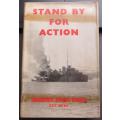 Stand By for Action - Commander William Donald 1st Edition