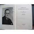 1954 African Afterthoughts - Sir Philip Mitchell 1st Edition