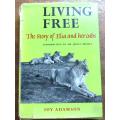 1961 Living Free - Joy Adamson - The Story of Elsa & Her Cubs