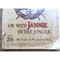 Jambo or with Jannie in the Jungle Lloyd, MC , Capt. A W , Fitzpatrick, Sir Percy (foreword)