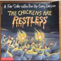 A Far Side Collection bt Gary Larson  - The Chickens are Restless