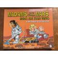Madam & Eve - Madams are from Venus and Maids from Mars - Francis,Dugmore & Rico