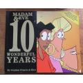 Madam & Eve - 10 Wonderful years - Francis & Rico