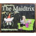 Madam & Eve - The Maidtrix - Francis & Rico