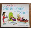 Madam & Eve - Gin & Tonic for the Soul - Francis & Rico