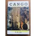 CANGO The Story of the Cango Caves of South Africa by S.A.S.A