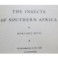 The Insects of Southern Africa - Margaret Bevis 1964