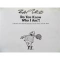 Zapiro - Do You Know Who I Am
