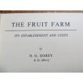 The Fruit Farm - Establishment & Cost - O.G Dorey