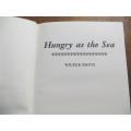 Early Wilbur Smith - Hungry as the Sea