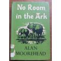 No Room in the Ark - Alan Moorehead
