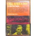 Call Africa 999 - John Peer Nugent