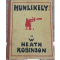 1916 Hunlikely WW1 Comic Book - w Heath Robinson  SCARCE 1st Edition