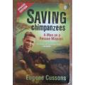 Saving Chimpanzees - Eugene Cussons