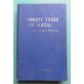 The Forest Trees of Natal - C.J Moll - Hardcover Signed Subscribers Copy