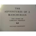 The Adventures of a Manchurian - Sylvain Mangeot 1974 1st Edition