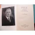 Fitz - The Story of Sir Percy Fitzpatrick - J.P.R.Wallis