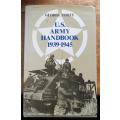 US Army Handbook 1939 - 1945 - George Forty