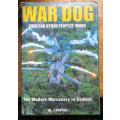 War Dog - AL J Venter - Modern mercenary in Combat