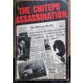 The Chitepo Assassination - Rhodesiana - Zimbabwe Publishing Martin, David & Johnson, Phyllis