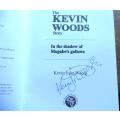 The Kevin Woods Story - Signed with message - Rhodesiana