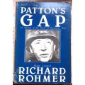 Patton`s Gap - Maj. General Richard Rohmer - Normandy