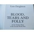 Blood , Tears & Folly - Len Deighton WW2
