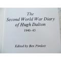 The Second World War Diary of Hugh Dalton - Ben Pimlott