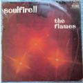 The Flames  - Soulfire - Vintage Vinyl - VG Cover / VG