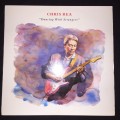 Chris Rea - Dancing With Strangers (LP) Vinyl Record (9th Album)